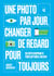 Une photo par jour : Changer de regard pour toujours