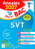 Objectif bac : Spécialité SVT - Terminale - Annales : Sujets & corrigés (édition 2027)