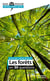 Les forêts en 30 questions