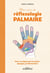 Mon cahier de réflexologie palmaire : Appuyez, ça fait du bien !