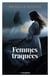 Femmes traquées