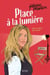Place à la lumière - Briser le silence pour avancer