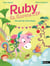 Ruby, la licorne des CP : Une journée fantastique