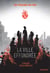Les visages du feu - Tome 2 La ville effondrée