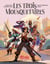 Les Trois Mousquetaires