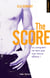 Off-campus Tome 3 : the score