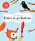 Mes Fabuleuses Fables de  La Fontaine