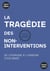 La tragédie des non-interventions : De l'Espagne à l'Ukraine (1936-2025)