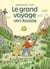 Le grand voyage vers Rosalie