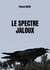 Le spectre jaloux