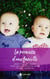 La promesse d'une famille : Deux bébés en cadeau, Pour une nuit, pour toujours, Tendre tentation