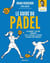 Le guide du padel