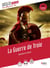 La Guerre de Troie
