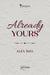 Already yours