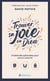Trouver sa joie en Dieu poche : 3 habitudes spirituelles pour nourrir votre foi