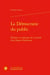 La démocratie du public : Ethique et politique de la parole chez Jurgen Habermas