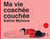 Ma Vie (couchée) coachée