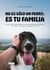 No es solo un perro, es tu familia
