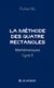 La méthode des Quatre Rectangles : Mathématiques Cycle 3