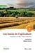 Les bases de l'agriculture : Comprendre la pratique - S'initier à l'agronomie (5e édition)