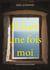 Il était une fois moi : Une enfance brisée