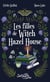 Les filles de Witch Hazel House