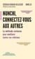 Nunchi, connectez-vous aux autres : La méthode coréenne pour améliorer toutes ses relations