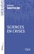 Sciences en crises