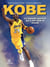 Kobe : La légende sportive qui a fait rêver le monde