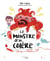 Le monstre de la colère
