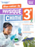 Physique-Chimie - 3e - Cahier d'activités de l'élève