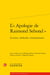L'apologie de Raimond Sebond : Lectures, méthodes, interprétations