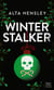 Winter Stalker : Une dark romance de noël entre obsession et secrets