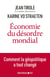 Économie du désordre mondial : Comment la géopolitique a tout changé
