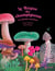 Le Règne des champignons