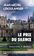 Le prix du silence
