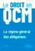 Le régime général des obligations en QCM