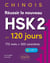 Réussir le nouveau HSK 2 en 120 jours : 772 mots et 300 caractères