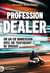 Profession dealer : Un an en immersion avec un trafiquant de drogue