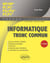 Informatique tronc commun : MP/MP* - PC/PC* - PSI/PSI* - PT/PT* (2e édition)
