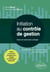 Initiation au contrôle de gestion : Cours et exercices corrigés (2e édition)