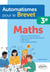 Automatismes pour le Brevet - Maths 3e
