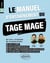 Le Manuel d'Entraînement du TAGE MAGE : 12 tests blancs + 1100 questions + 1100 vidéos