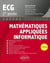Mathématiques appliquées, Informatique : Prépas ECG 2e année (5e édition)