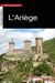 La petite histoire l'Ariège