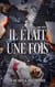 Il était une fois Tome 2