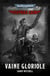 Warhammer 40.000 : Ciaphas Cain : Vaine Gloriole