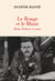 Le Rouge et le Blanc : Régis Debray et nous