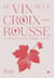 Le Vin de la Croix-Rousse : À chacun son verre à soi !