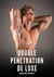 Double Pénétration de Luxe : Histoires Érotiques Gay de Sexe Explicite
